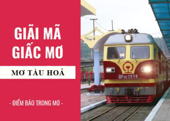 Mơ thấy Tàu Hỏa-1