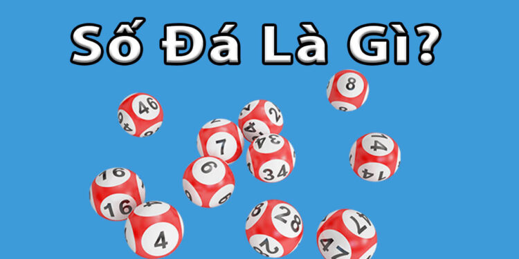 Số đá là gì