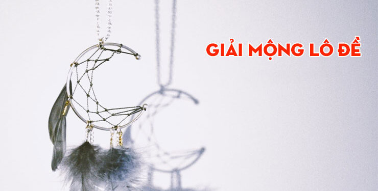 Giải Mộng Lô Đề-ă